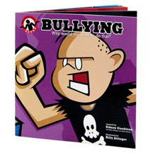Bullying - Why Would You Want To Do That?