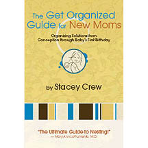 The Get Organized Guide for New Moms