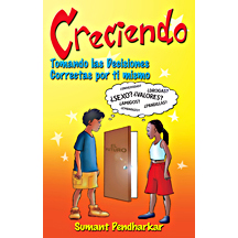 Creciendo: Tomando Las Decisiones