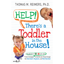 Help! Theres a Toddler in the House
