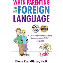 When Parenting Is A Foreign Language