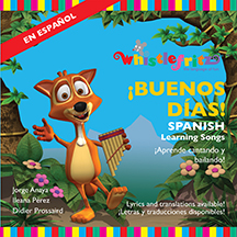 Buenos Dias! Spanish Learning Songs